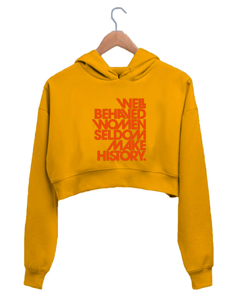 Quirkipedia WELL BEHAVED WOMEN Feminism Funny Womens Crop Hoodies